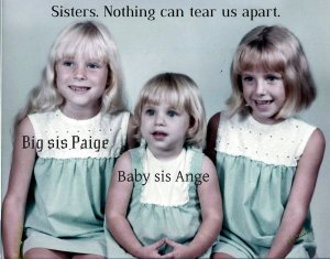 Paige, Ange, Stacy